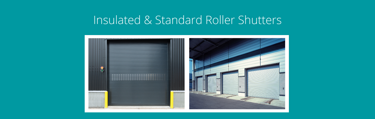 Insulated & Standard Roller Shutters manchester