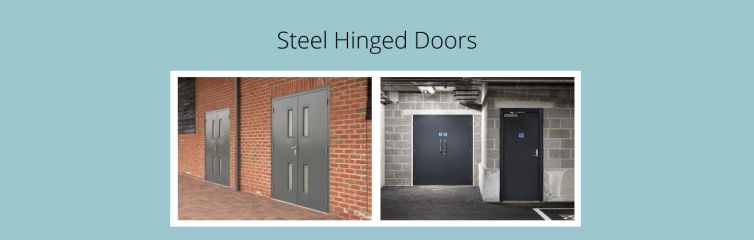Steel Hinged Doors